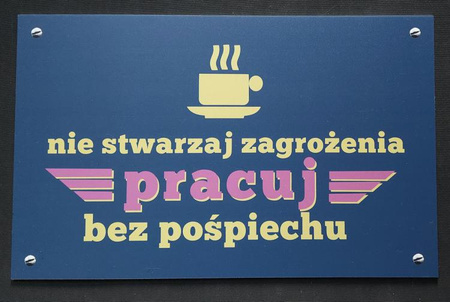 Nie stwarzaj zagrożenia- Tablica PRL