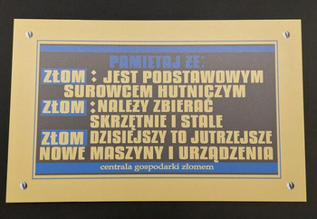 Pamiętaj że złom jest surowcem...- tablica PRL