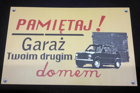 Garaż Twoim drugim domem- maluszek Tablica plastikowa PRL