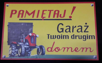 Garaż Twoim Drugim Domem traktor- tablica PRL