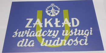 Zakład świadczy usługi Tablica PRL